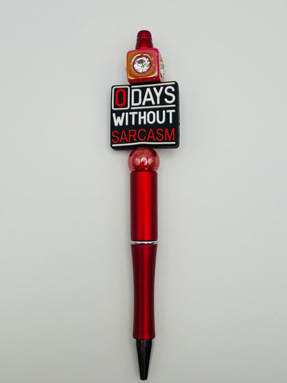 Red & Black 0 Days Without Sarcasm Pen