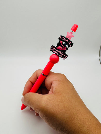 Pink Flamingo Admit It Life Would Be Boring Without Me