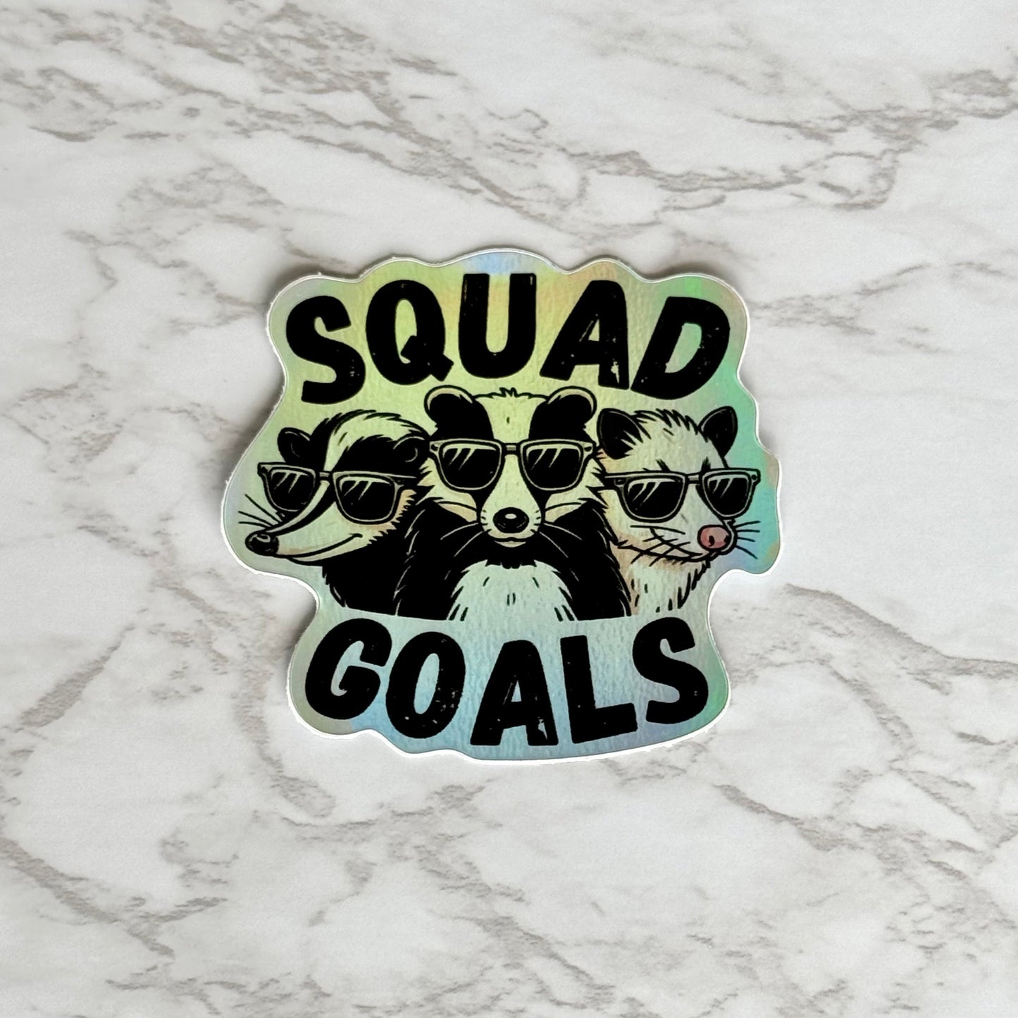 Holo Opossum, Raccoon & Skunk Squad Goals Sticker