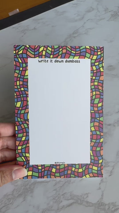 Stain Glass Write it down dumbass Notepad